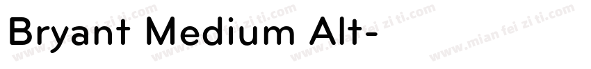 Bryant Medium Alt字体转换
